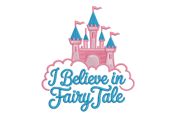 Download I Believe in Fairy Tale Princess Castle - Premium Bundle